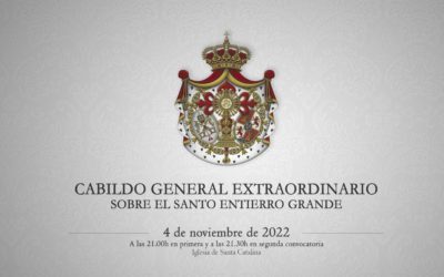 Cabildo General Extraordinario para el Santo Entierro Grande