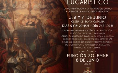 Solemne Triduo Eucarístico y Función en honor al Santísimo Sacramento