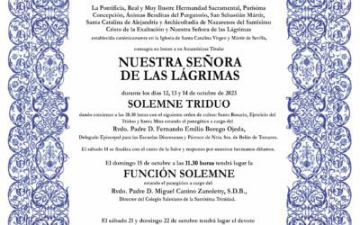 Solemnes Cultos a Ntra. Sra. de las Lágrimas