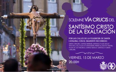 Solemne Vía Crucis del Stmo. Cristo de la Exaltación