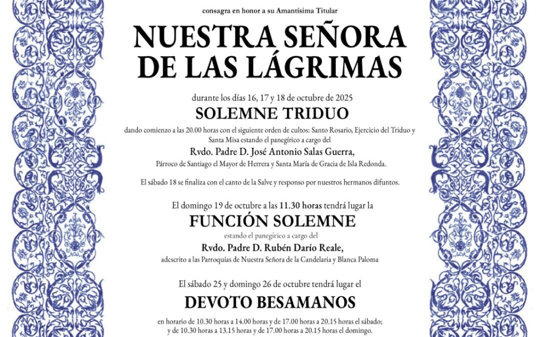 Cultos en honor de Nuestra Señora de las Lágrimas